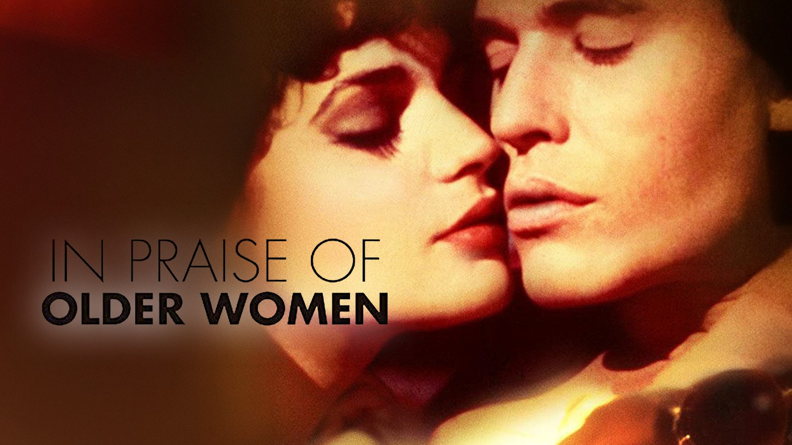 In Praise Of Older Women movie by Robert Lantos