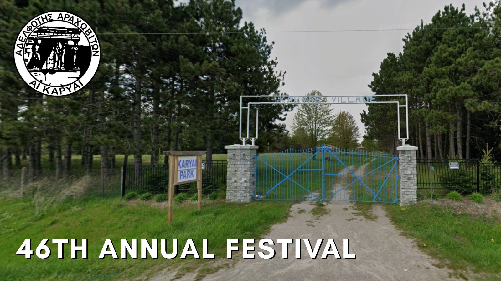 46th ANNUAL FESTIVAL of Adelphotis Arahoviton Laconias “Ai Karyai”